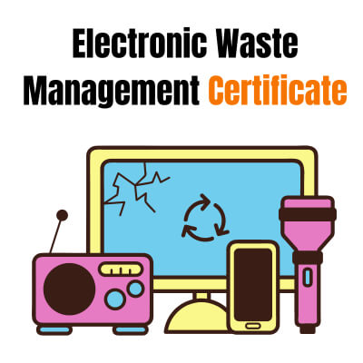 What are the Documents Required for the Electronic Waste Management Certificate?